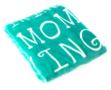 Load image into Gallery viewer, Mother Throw Blanket for Loving, Kind & Inspiring Moms (Teal)